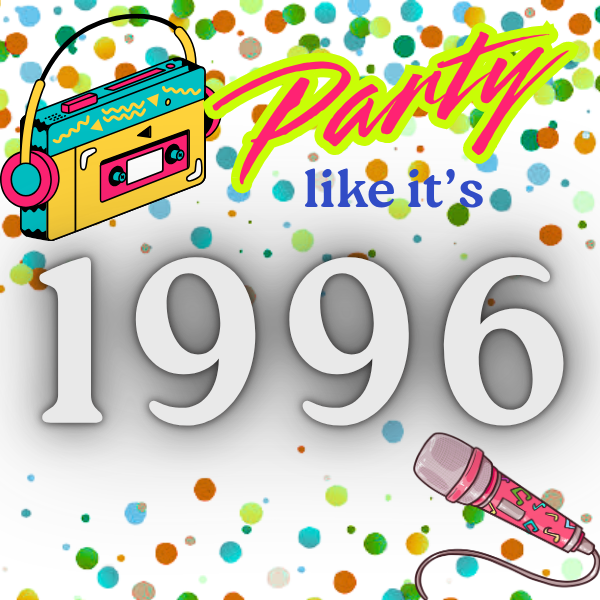 Confetti background with stylized cassette player with headphones. Pink microphone. Text reads Party like it's 1996
